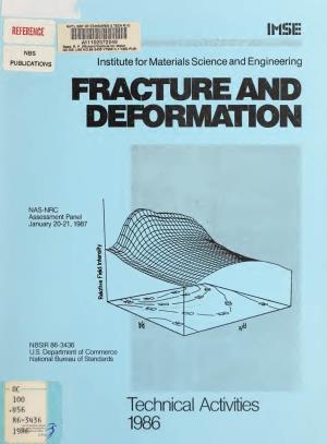 Fracture and Deformation : Technical Activities 1986