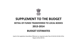 Supplement to the Budget Detail of Funds Transferred to Local Bodies 2013-2014 Budget Estimates