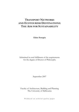 Transport Networks and Ecotourism Destinations: the Aim for Sustainability