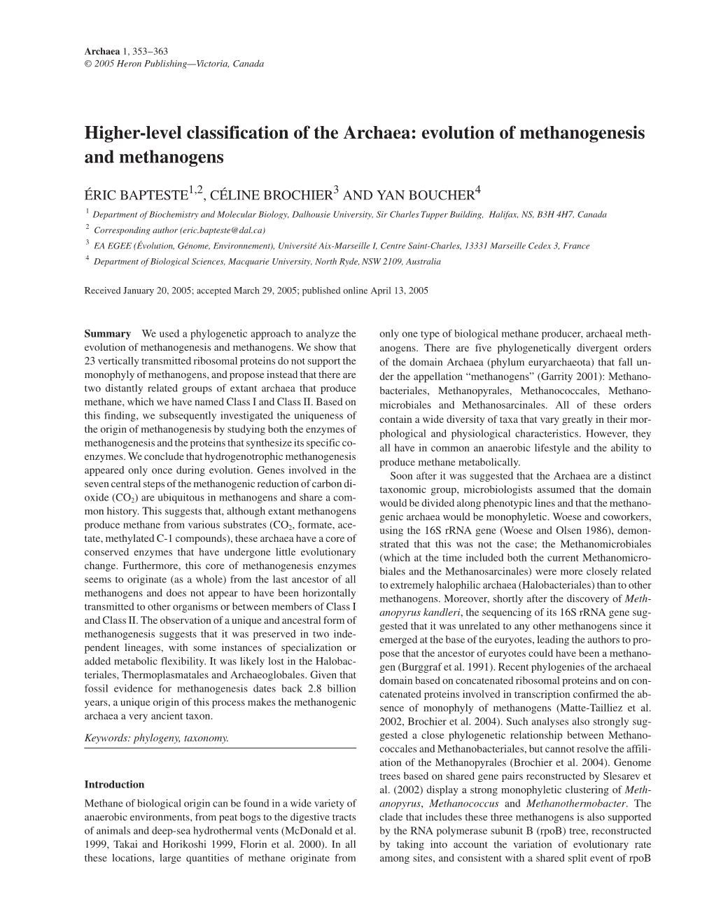 Higher-Level Classification of the Archaea: Evolution of Methanogenesis and Methanogens