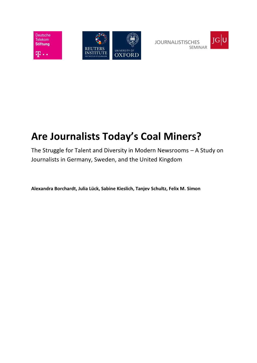 Are Journalists Today's Coal Miners?