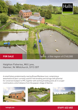 Halghton Fisheries, Mill Lane, Hanmer, Nr Whitchurch, SY13 3DT 01691