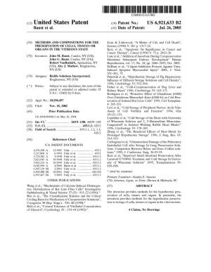 (12) United States Patent (10) Patent No.: US 6,921,633 B2 Baust Et Al