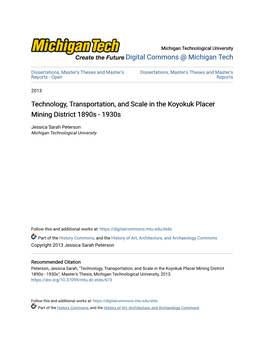 Technology, Transportation, and Scale in the Koyokuk Placer Mining District 1890S - 1930S