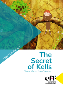 The Secret of Kells in 2010 and for Song of the Sea in 2015