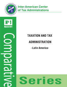 Taxation and Tax Administration: Latin America