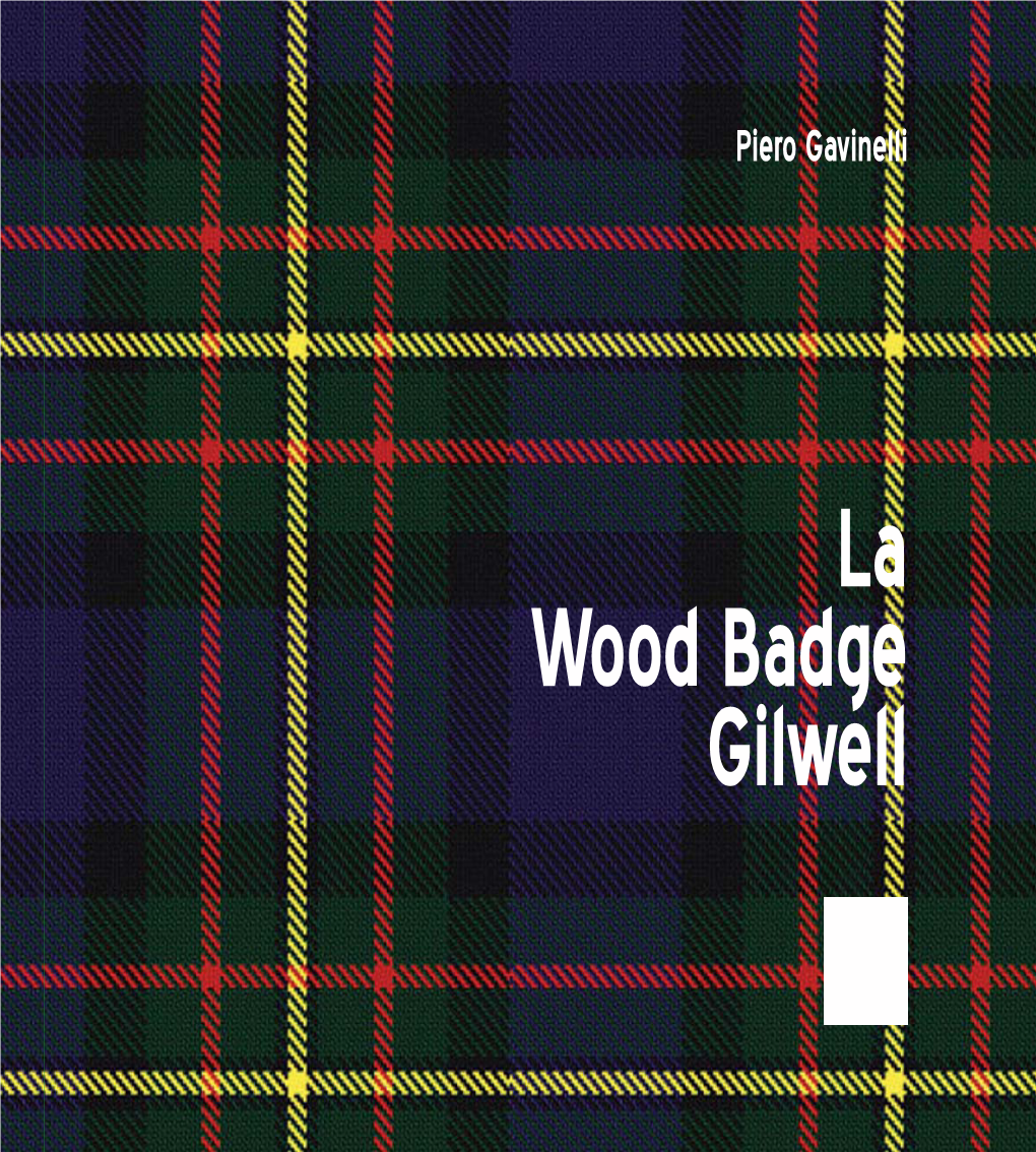 La Wood Badge Gilwell WB Brevetto Per KUDU 7-5-12 WB 07/05/2012 16:14 Page 4