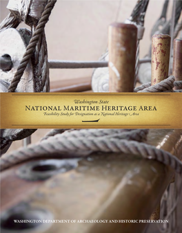 Washington State National Maritime Heritage Area Feasibility Study for Designation As a National Heritage Area