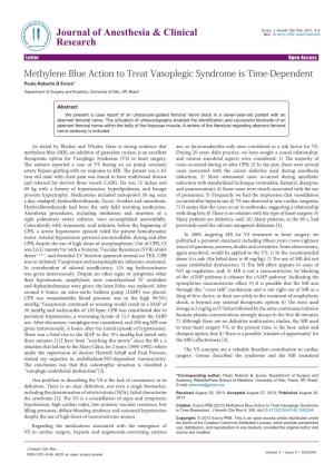 Methylene Blue Action to Treat Vasoplegic Syndrome Is Time-Dependent Paulo Roberto B Evora* Department of Surgery and Anatomy, University of São, SP, Brazil