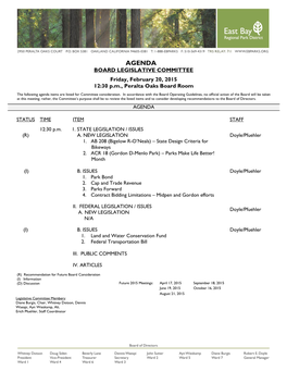 AGENDA BOARD LEGISLATIVE COMMITTEE Friday, February 20, 2015 12:30 P.M., Peralta Oaks Board Room the Following Agenda Items Are Listed for Committee Consideration