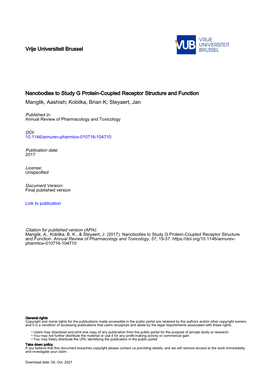 Nanobodies to Study G Protein–Coupled Receptor Structure and Function Aashish Manglik, Brian K