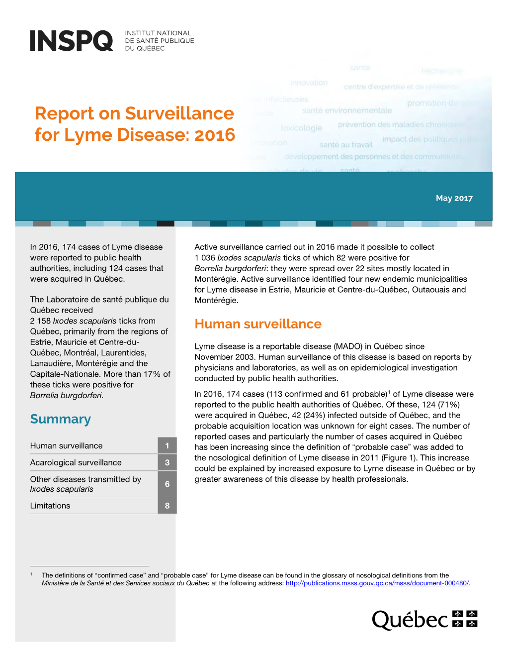 Report on Surveillance for Lyme Disease: 2016