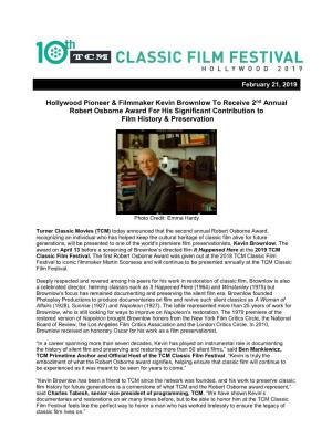 Hollywood Pioneer & Filmmaker Kevin Brownlow to Receive 2Nd Annual