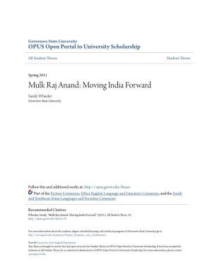 Mulk Raj Anand: Moving India Forward Sandy Wheeler Governors State University