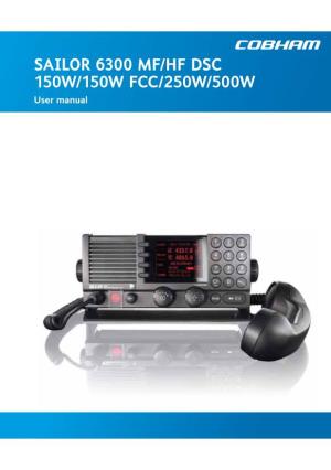 SAILOR 6300 MF/HF DSC 150W/150W FCC/250W/500W User Manual