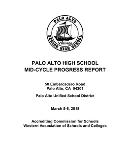 Palo Alto High School Mid-Cycle Progress Report