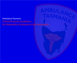 Clinical Practice Guidelines for Paramedics & Intensive Care