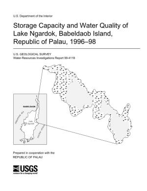 Storage Capacity and Water Quality of Lake Ngardok, Babeldaob Island, Republic of Palau, 1996Ð98