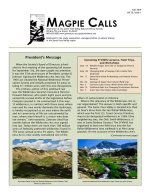 Magpie Calls Newsletter of the Santa Ynez Valley Natural History Society PO Box 794, Los Olivos, CA 93441 805-693-5683 Synature@West.Net