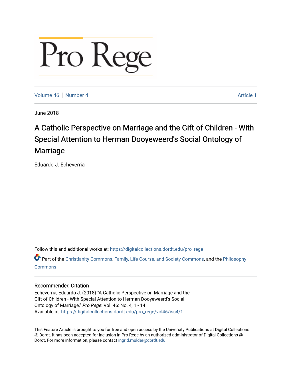 A Catholic Perspective on Marriage and the Gift of Children - with Special Attention to Herman Dooyeweerd's Social Ontology of Marriage