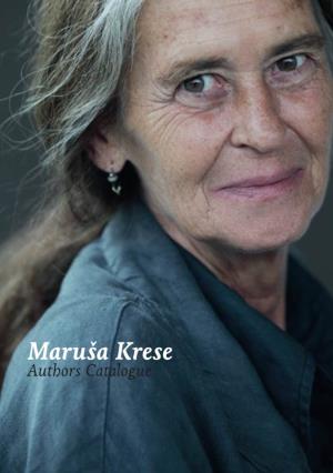 Maruša Krese Authors Catalogue