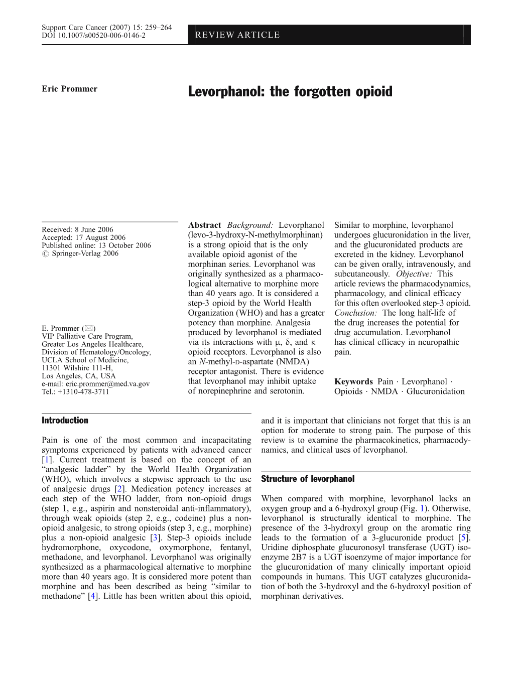 Levorphanol: the Forgotten Opioid