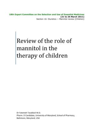 Review of the Role of Mannitol in the Therapy of Children
