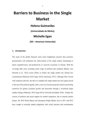 Barriers to Business in the Single Market Helena Guimarães