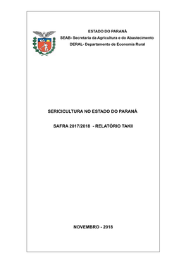 Sericicultura No Estado Do Paraná Safra 2017/2018