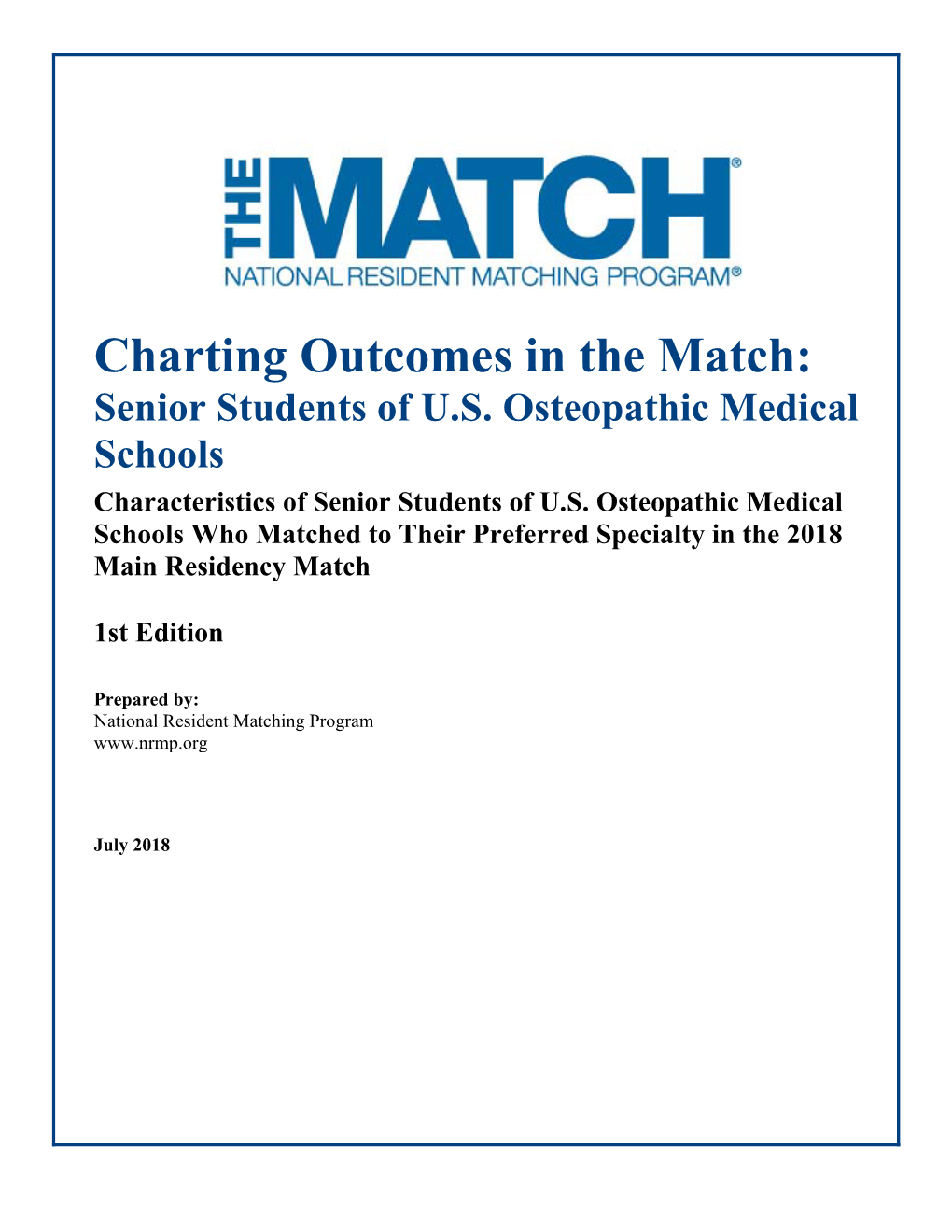 Charting Outcomes in the Match: Senior Students of U.S