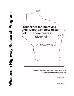Guidelines for Improving Full-Depth Repair of PCC Pavements in Wisconsin