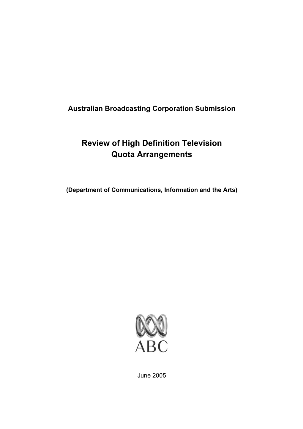 ABC Submission to the DCITA Review of the Broadcasting Services Band Spectrum