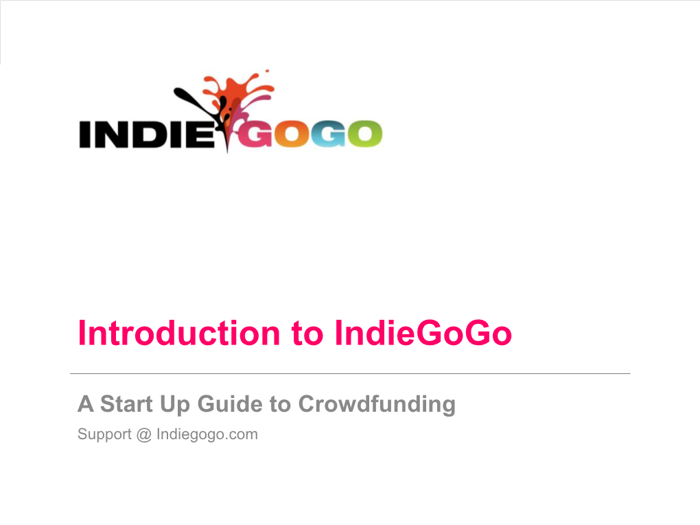 Introduction to Indiegogo