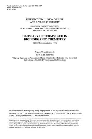 GLOSSARY of TERMS USED in BIOINORGANIC CHEMISTRY* GLOSSARY of TERMS USED in BIOINORGANIC CHEMISTRY (IUPAC Recommendations 1997)