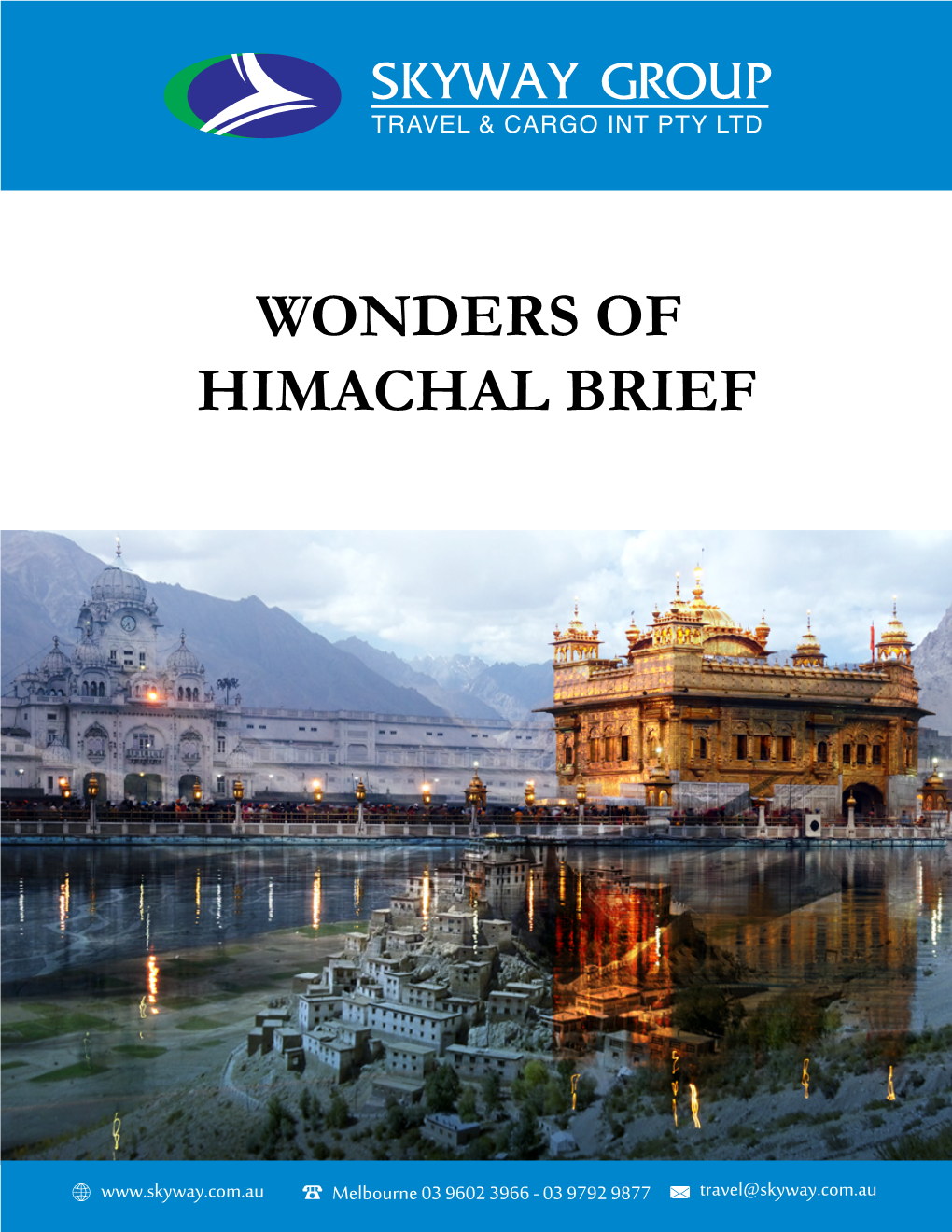 Tour to Wonders of Himachal