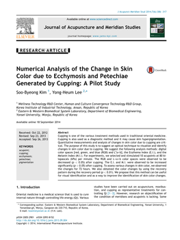 Numerical Analysis of the Change in Skin Color Due to Ecchymosis and Petechiae Generated by Cupping: a Pilot Study Soo-Byeong Kim 1, Yong-Heum Lee 2,*