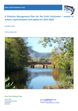 A Fisheries Management Plan for the Forth Catchment – Review of Actions, Reprioritisation and Update for 2015-2020
