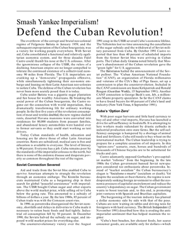 Defend the Cuban Revolution! the Overthrow of the Corrupt and Brutal Neo-Colonial 1991 Coup in the USSR Severed Cuba’S Economic Lifeline