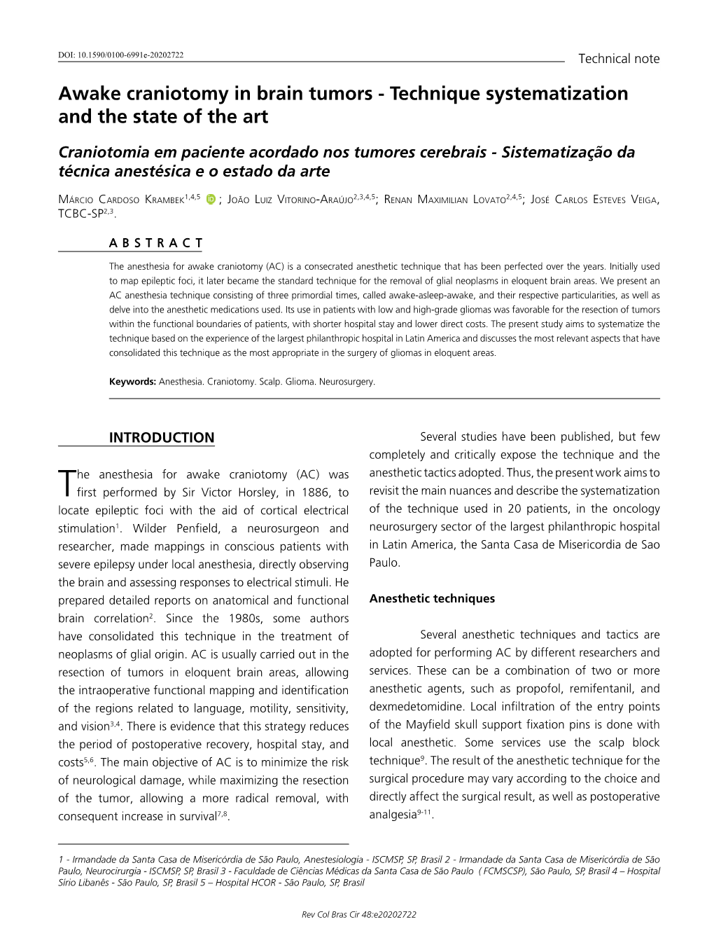 Awake Craniotomy in Brain Tumors - Technique Systematization and the State of the Art