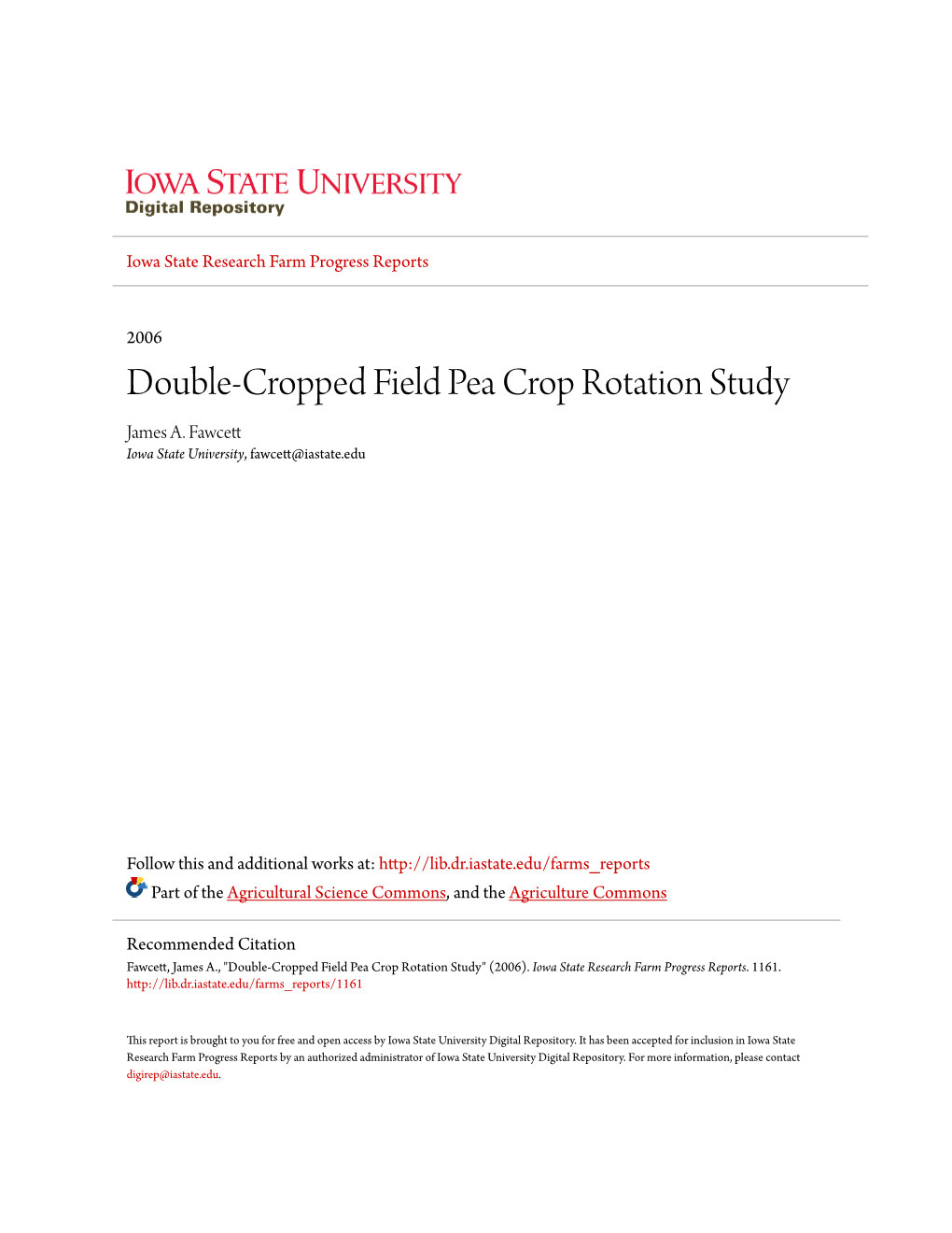 Double-Cropped Field Pea Crop Rotation Study James A