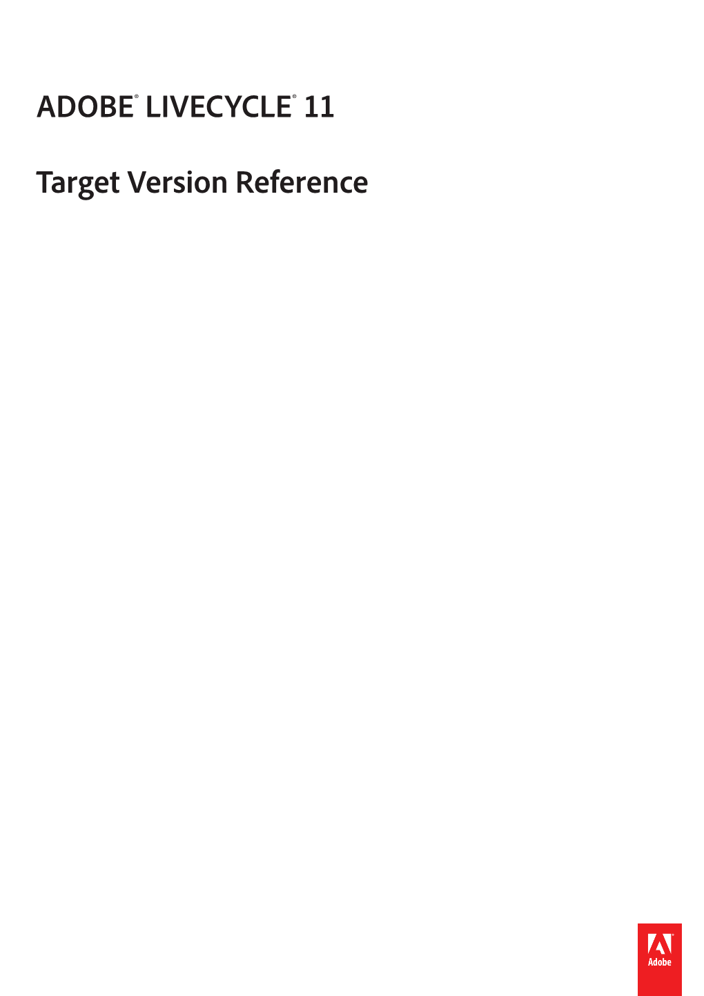 Adobe Livecycle Designer 11 Target Version Reference