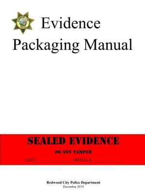 Evidence Packaging Manual