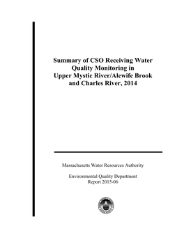 Summary of CSO Receiving Water Quality Monitoring in Upper Mystic River/Alewife Brook and Charles River, 2014
