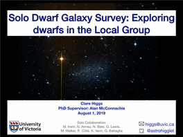 Solo Dwarf Galaxy Survey: Exploring Dwarfs in the Local Group