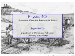 Physics 403 Systematic Eﬀects and Experimental Design