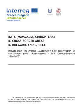 Bats (Mammalia, Chiroptera) in Cross-Border Areas in Bulgaria and Greece