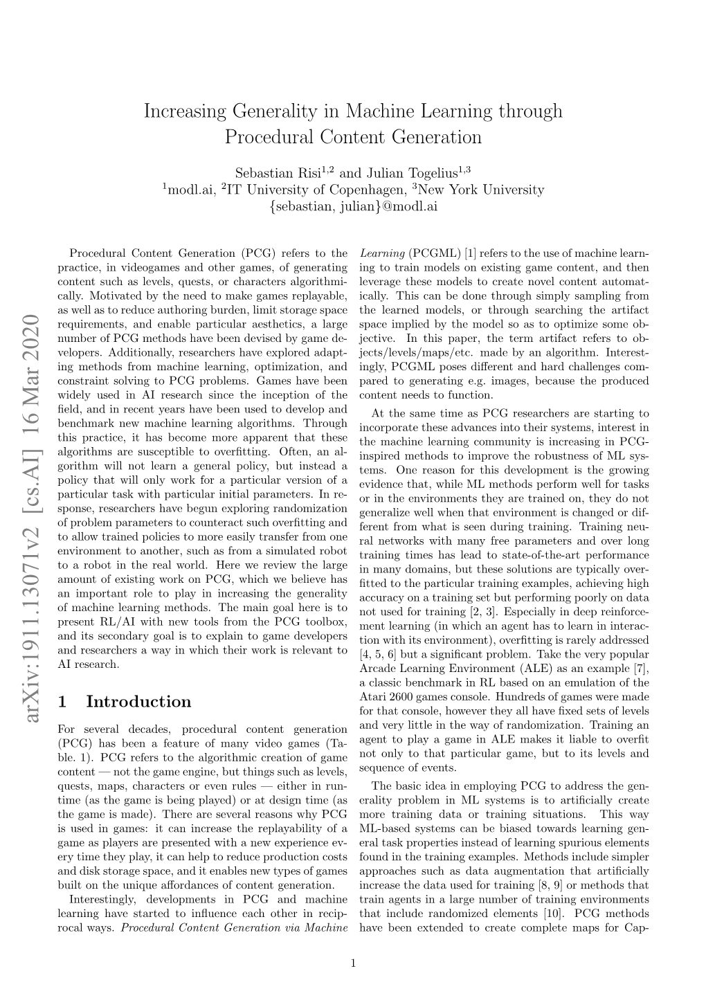 Arxiv:1911.13071V2 [Cs.AI] 16 Mar 2020 for Several Decades, Procedural Content Generation and Very Little in the Way of Randomization