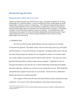 Minimal Marriage Revisited