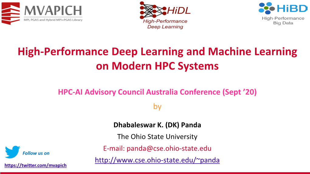 Scalable Distributed Deep Learning on Modern HPC Systems
