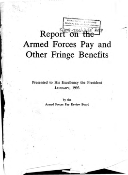 Report on the Armed Forces Pay and Other Fringe Benefits